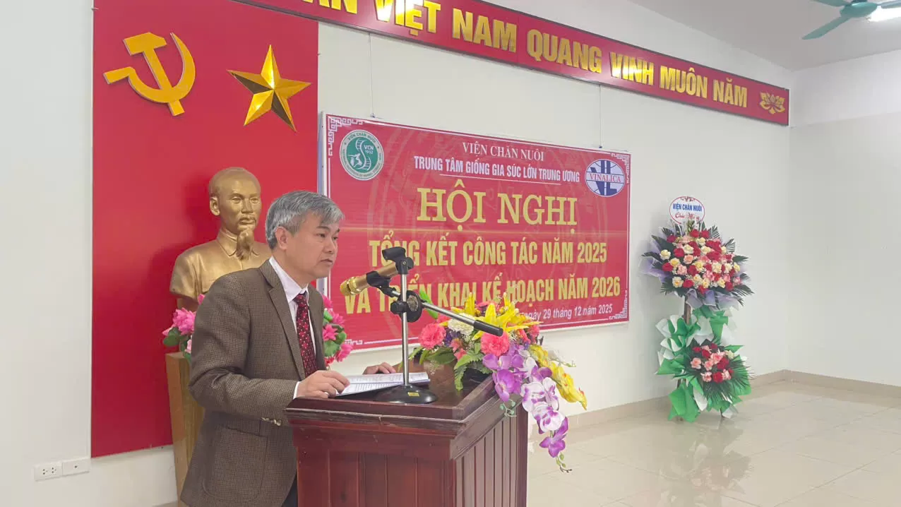 Trung tâm Giống gia súc lớn Trung ương Tổ chức Hội nghị tổng kết công tác năm 2025 và triển khai kế hoạch nhiệm vụ năm 2026